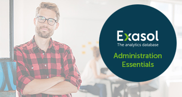 Exasol Administration Essentials ADMIN